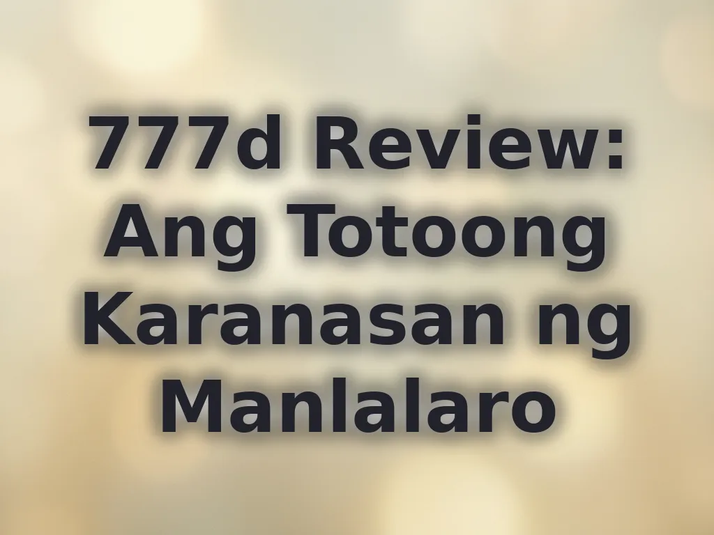 777d Review